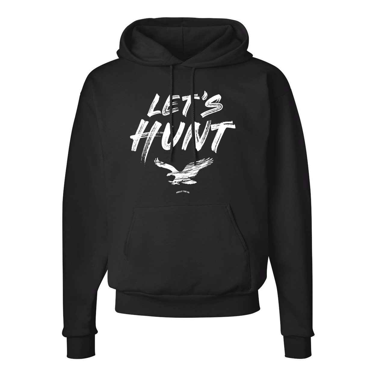 Let's Hunt Eagles Hoodie
