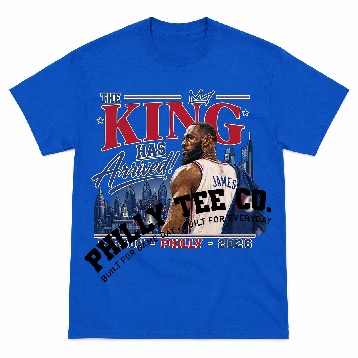 LIMITED RUN: The King Has Arrived™ – LeBron James Sixers Inspired Graphic T-Shirt