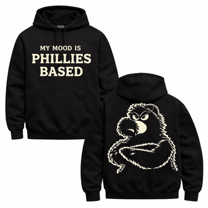 My Mood Is Phillies Based Hoodie – Philly Phanatic Attitude Streetwear Sweatshirt