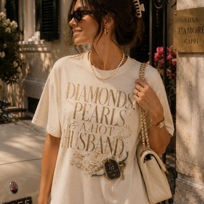 Diamonds, Pearls & A Hot Husband™ Women’s Graphic Tee