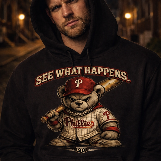 See What Happens Philly Teddy Bear Hoodie – Tough Phillies Streetwear Pullover – Black PTC Edition