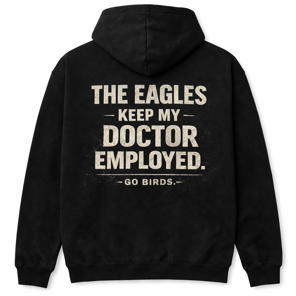 I’m Fine Eagles Hoodie – Funny Philadelphia Eagles Fan Hoodie, Go Birds Sweatshirt, Philly Football Hoodie, The Eagles Keep My Doctor Employed