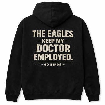 I’m Fine Eagles Hoodie – Funny Philadelphia Eagles Fan Hoodie, Go Birds Sweatshirt, Philly Football Hoodie, The Eagles Keep My Doctor Employed