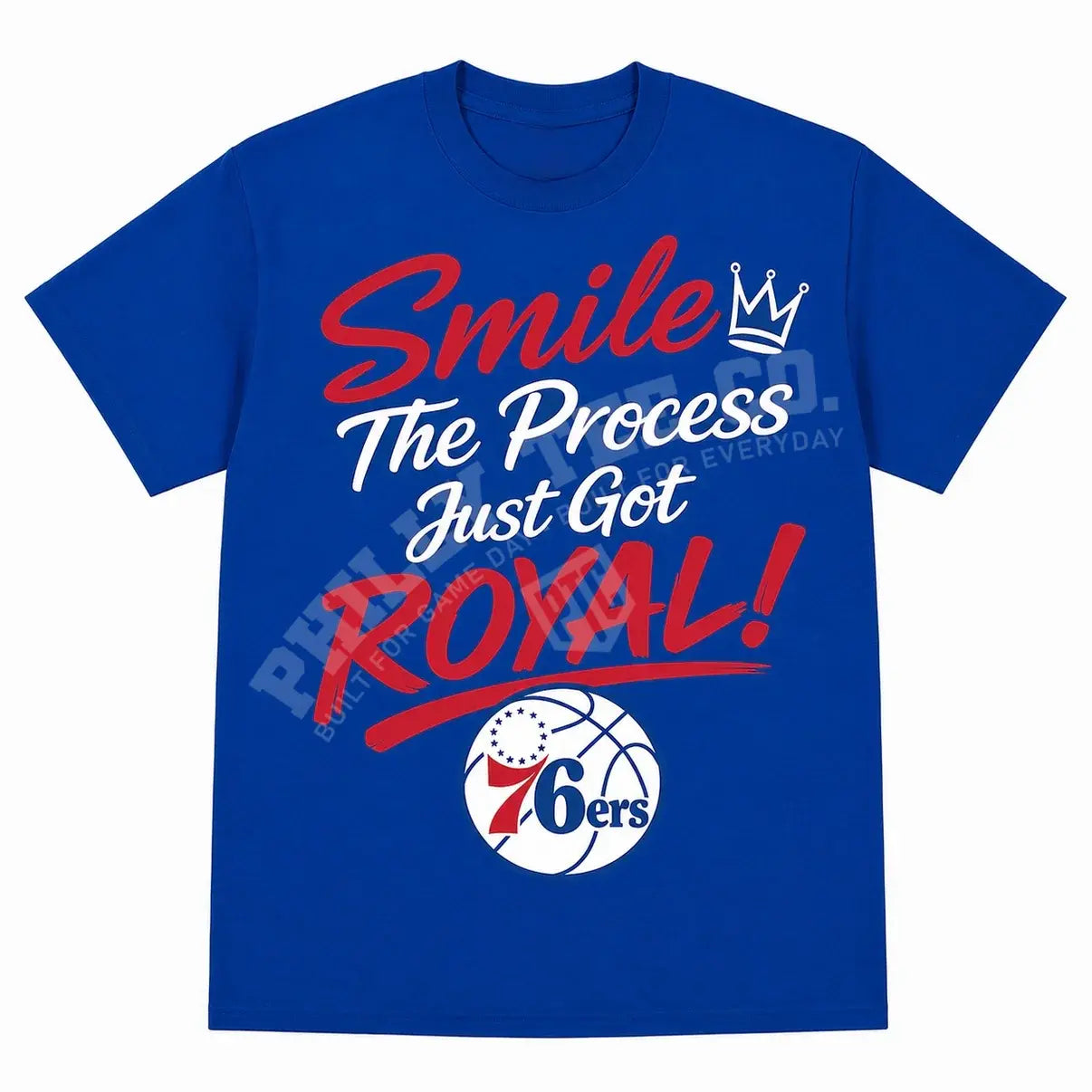 Smile — The Process Just Got Royal! Philadelphia Basketball Tee
