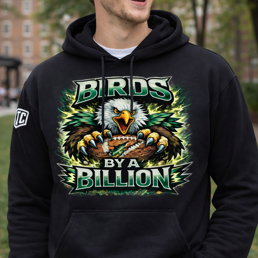 Birds By A Billion Hoodie – Philadelphia Eagles Fan Hoodie | Philly Football Streetwear