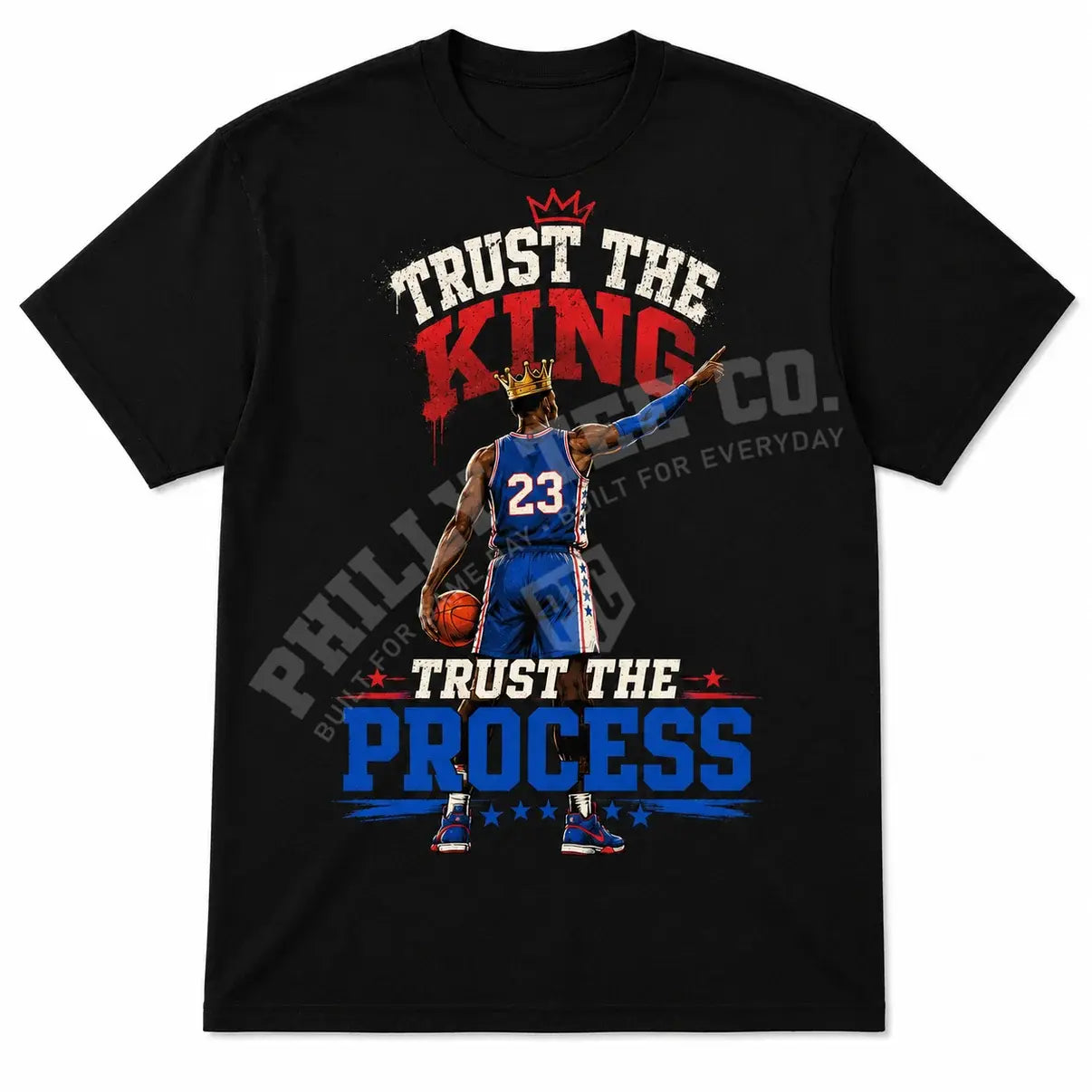 Trust the King - Trust the Process™ 23 Basketball Graphic LeBron James Sixers Inspired T-Shirt – Black