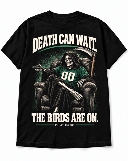 Death Can Wait: The Birds Are On