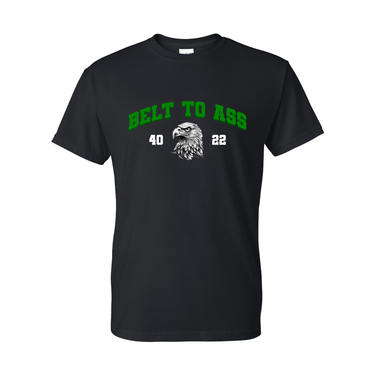 Belt To Ass Tee