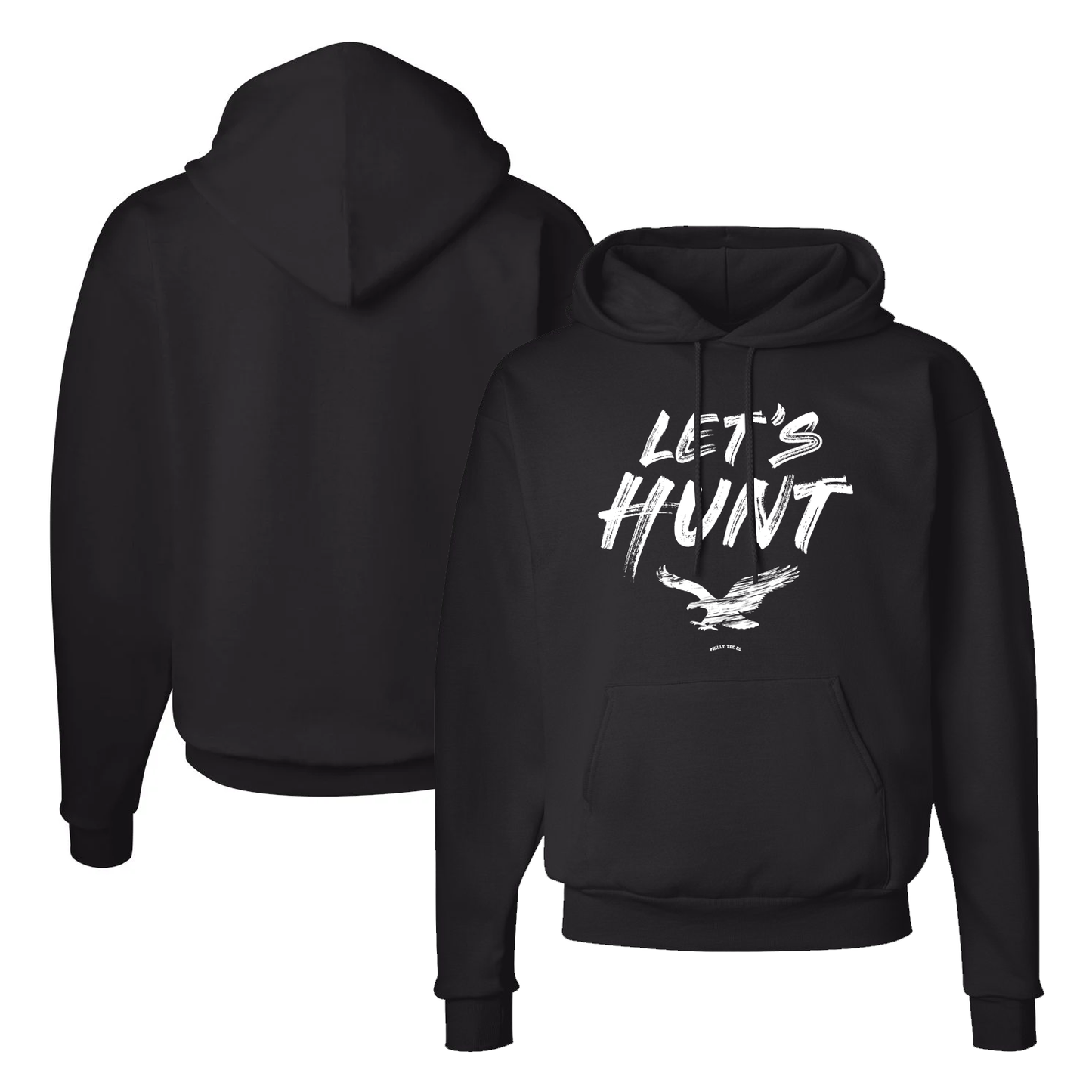 Let's Hunt Eagles Hoodie
