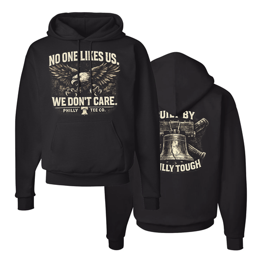 No One Likes Us We Don’t Care Hoodie – Philly Tough Black Hoodie | Philly Tee Co.